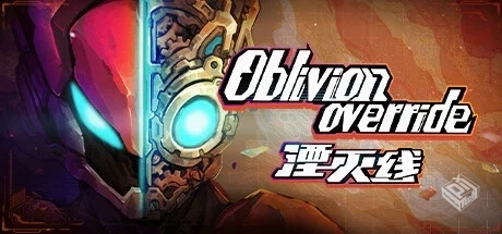 湮灭线 v1.1.2.1571（Oblivion Override）...