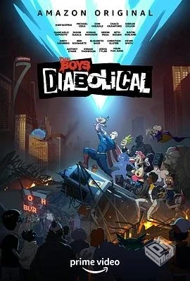 黑袍纠察队:劣迹 The Boys Presents: Diabo...